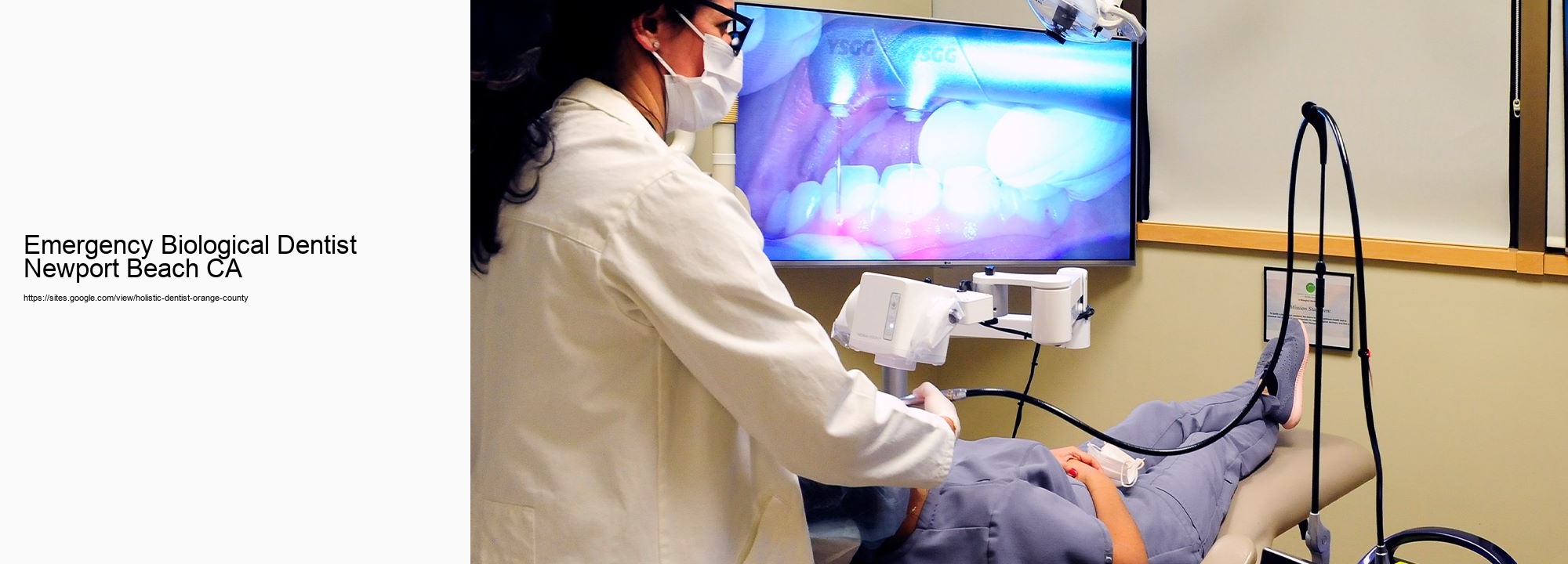 Emergency Biological Dentist Newport Beach CA